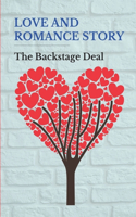 Love And Romance Story: The Backstage Deal: Dance And Love Story