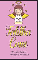 Talitha Cumi