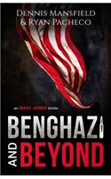Benghazi and Beyond