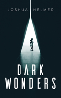 Dark Wonders