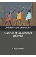 Outlines of Educational Doctrine