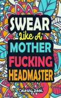 Swear Like A Mother Fucking Headmaster