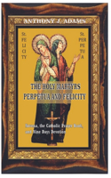 Holy Martyrs Perpetua and Felicity