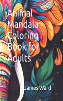 Animal Mandala Coloring Book for Adults