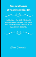 SmackDown WrestleMania 40.