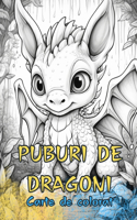 PUBURI DE DRAGONI Carte de colorat