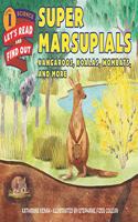 Super Marsupials: Kangaroos, Koalas, Wombats, and More: (Let's-Read-and-Find-Out Science 1)