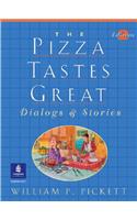 Pizza Tastes Great, The, Dialogs and Stories