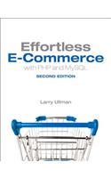 Effortless E-Commerce with PHP and MySQL