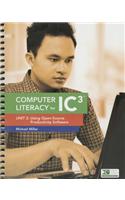 Computer Literacy for IC3: Unit 2: Using Open-source Productivity Software