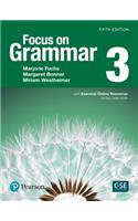 Focus on Grammar 3 with Essential Online Resources