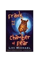 Frank and the Chamber of Fear