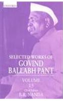 Selected Works of Govind Ballabh Pant