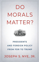 Do Morals Matter?