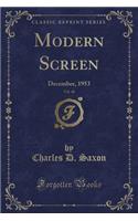 Modern Screen, Vol. 48: December, 1953 (Classic Reprint)