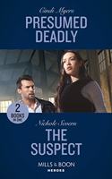 Presumed Deadly / The Suspect