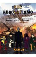 NEOABSOLUTISMO VOL. 1 y 2