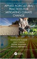 Applied Agricultural Practices for Mitigating Climate Change [Volume 2]