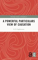 A Powerful Particulars View of Causation