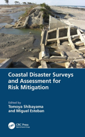 Coastal Disaster Surveys and Assessment for Risk Mitigation