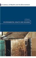 Environmental Health and Housing