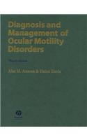 Diagnosis and Management of Ocular Motility Disorders