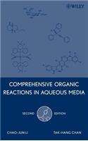 Comprehensive Organic Reactions in Aqueous Media