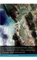 Ecology, Conservation, and Restoration of Tidal Marshes