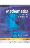 Mathematics for the IB Diploma Higher Level 1: Level 1(IB Diploma)
