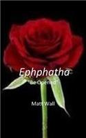 Ephphatha