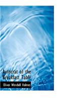 Autocrat of the Breakfast Table