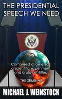 Presidential Speech We Need