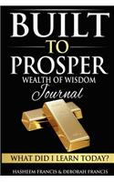 Built To Prosper Wealth Of Wisdom Journal