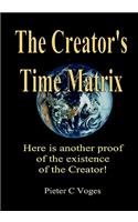 The Creator's Time Matrix
