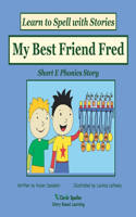 My Best Friend Fred