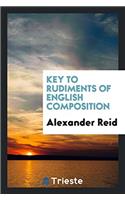 KEY TO RUDIMENTS OF ENGLISH COMPOSITION