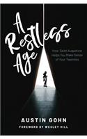 Restless Age