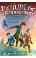 The Hunt for the Mad Wolf's Daughter