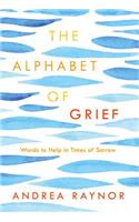 The Alphabet of Grief