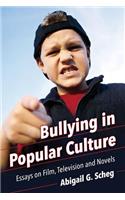 Bullying in Popular Culture