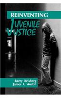 Reinventing Juvenile Justice