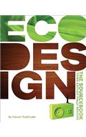 EcoDesign: The Sourcebook: The Sourcebook