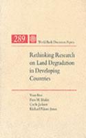 Rethinking Research on Land Degradation in Developing Countries