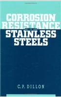 Corrosion Resistance of Stainless Steels