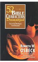 52 Bible Characters Dramatized