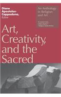 Art, Creativity, and the Sacred