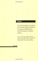 Analyses for the Initial Implementation of the Inpatient Rehabilitation Facility Prospective Payment System