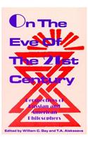 On the Eve of the 21st Century