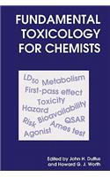 Fundamental Toxicology for Chemists