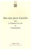 Mon Coeur Pleure D'Autrefois